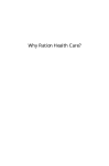Why Ration Health Care?