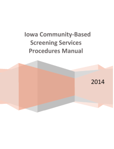 2014 Iowa Community‐Based  Screening Services  Procedures Manual 