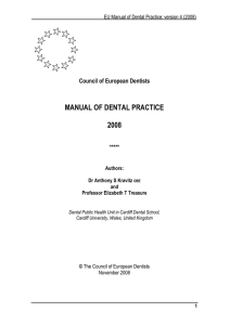 MANUAL OF DENTAL PRACTICE 2008 Council of European Dentists *****