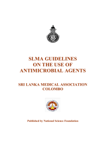 SLMA GUIDELINES ON THE USE OF ANTIMICROBIAL AGENTS