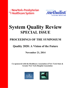System Quality Review SPECIAL ISSUE  PROCEEDINGS OF THE SYMPOSIUM