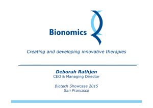 Creating and developing innovative therapies Deborah Rathjen