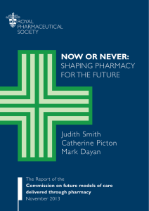 NOW OR NEVER: - Royal Pharmaceutical Society