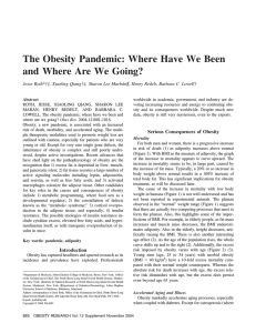 The Obesity Pandemic: Where Have We Been and Where Are We