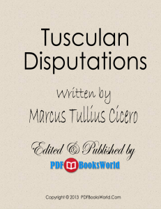 Cicero`s Tusculan Disputations, by Marcus Tullius Cicero