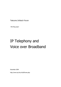 IP Telephony and VoBB briefing paper