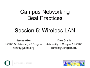 Campus Networking Best Practices Session 5: Wireless LAN