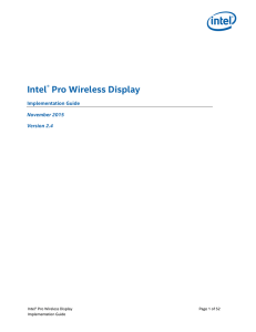 Intel® Pro Wireless Display (Pro WiDi) Implementation Guide