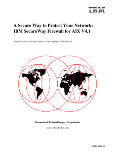 A Secure Way to Protect Your Network: IBM