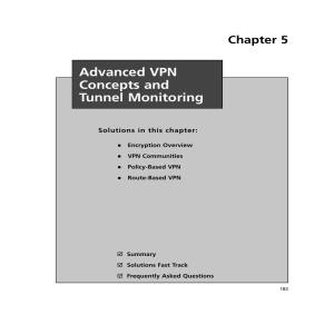 Advanced VPN Concepts and Tunnel Monitoring