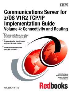 Communications Server for z/OS V1R2 TCP/IP