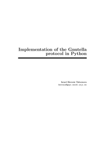 Implementation of the Gnutella protocol in Python