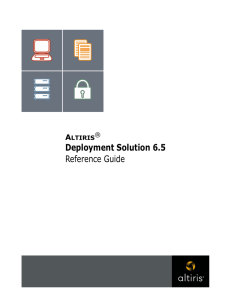 Deployment Solution 6.5 Reference Guide