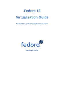Virtualization Guide - Fedora Documentation