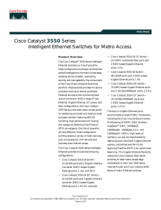 Cisco Catalyst 3550 Series Switches for Metro Access