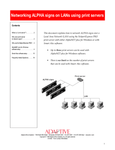 Networking ALPHA signs on LANs using print servers