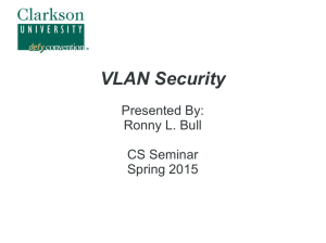 VLAN Security - Clarkson University