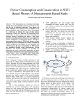 Power Consumption and Conservation in WiFi Based Phones: A