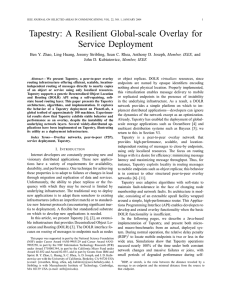 Tapestry: A Resilient Global-scale Overlay for Service Deployment