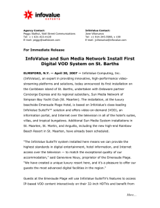 InfoValue and Sun Media Network Install First Digital VOD System
