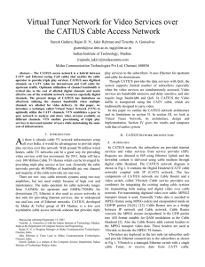 Virtual Tuner Network for Video Services over the CATIUS