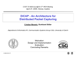DiCAP - An Architecture for Distributed Packet Capturing