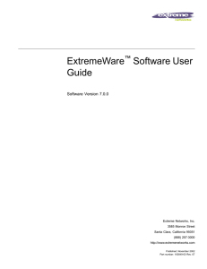 ExtremeWare 7.0 Software User Guide