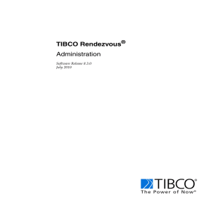 TIBCO Rendezvous Administration