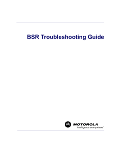 BSR Troubleshooting Guide