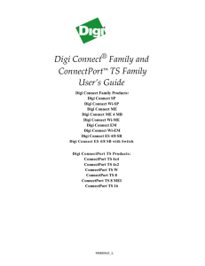 Digi Connect Family and ConnectPort TS Family User`s Guide