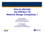 How to alleviate the Diff-Serv TE Network Design Complexity ?