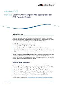 AlliedWare OS How To | Use DHCP Snooping and ARP Security to Block