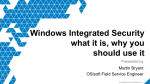 Windows Integrated Security what it is, why you should use it