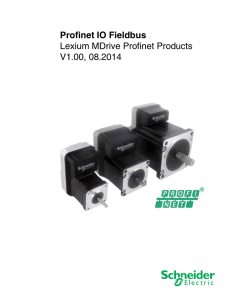 Profinet IO Fieldbus Lexium MDrive Profinet Products V1.00, 08.2014