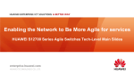 Enabling the Network to Be More Agile for services