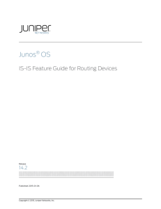 Junos® OS IS-IS Feature Guide for Routing