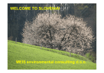 WELCOME TO SLOVENIA! MEIS environmental consulting doo