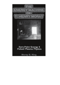 King – The Energy Machine of T. Henry Moray