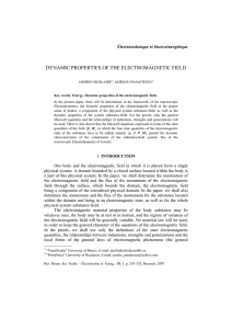 DYNAMIC PROPERTIES OF THE ELECTROMAGNETIC FIELD