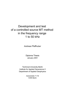 Development and test of a controlled source MT method