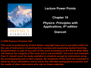 Lecture Power Points Chapter 16 Physics: Principles