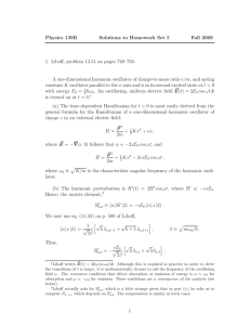 Physics 139B Solutions to Homework Set 5 Fall 2009 1. Liboff