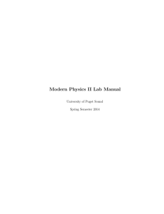 Modern Physics II Lab Manual University of Puget Sound Spring Semester 2014