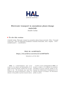 Electronic transport in amorphous phase-change materials Jennifer Luckas To cite this version: