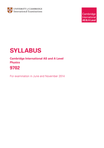 SYLLABUS 9702 Cambridge International AS and A Level Physics
