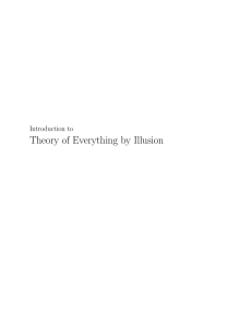 Theory of Everything by Illusion Introduction to
