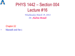 PHYS 1443 – Section 501 Lecture #1