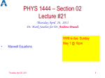 phys1444-lec21 - UTA High Energy Physics page.