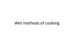 Wet methods of cooking