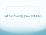 Nutrition: Nutrients, This or That, Q & A